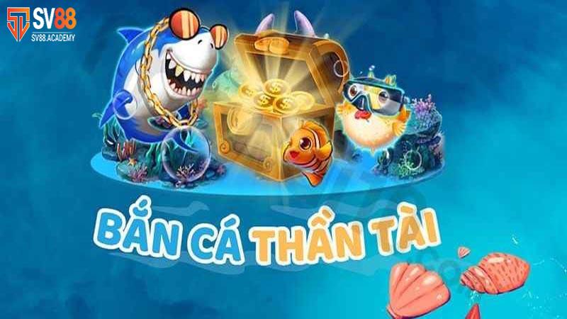 Chơi Bắn Cá Thần Tài Tại SV88 – Tiết lộ Kinh Nghiệm Từ Cao Thủ 5 Bắn cá Thần Tài SV88